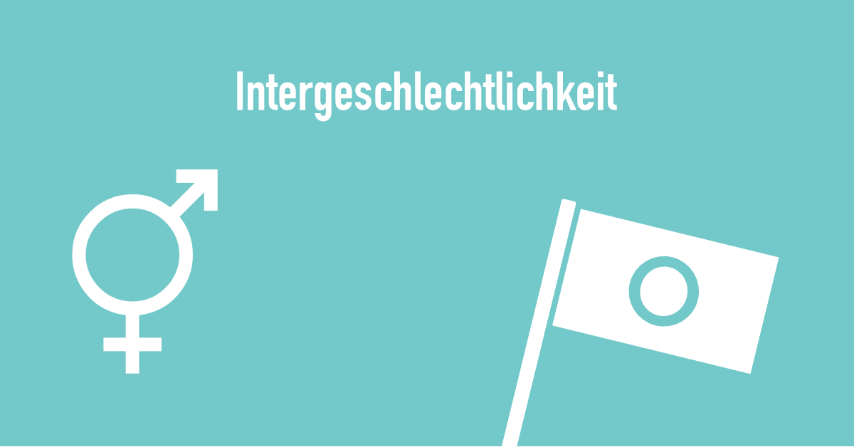 Intergeschlechtlichkeit | Nonbinary.ch